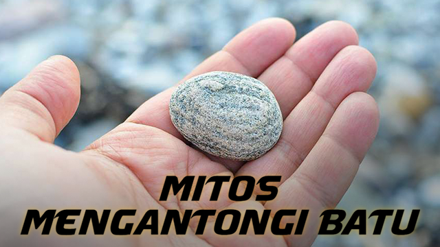 Mitos Mengantongi Batu